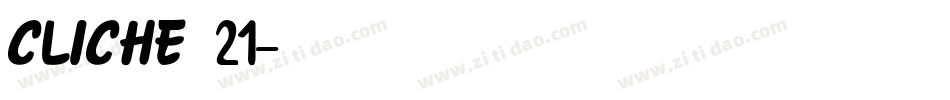 CLiCHE 21字体转换